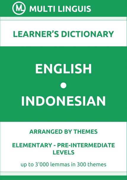 English-Indonesian (Theme-Arranged Learners Dictionary, Levels A1-A2) - Please scroll the page down!